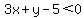 3x%2By-5%3C0