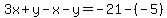 3x%2By-x-y=-21-%28-5%29