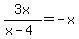 3x%2F%28x-4%29+=+-x