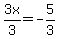 3x%2F3=-5%2F3