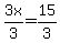 3x%2F3=15%2F3