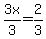 3x%2F3=2%2F3