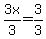 3x%2F3=3%2F3