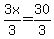 3x%2F3=30%2F3