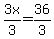 3x%2F3=36%2F3