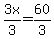 3x%2F3=60%2F3