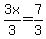3x%2F3=7%2F3