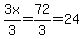 3x%2F3=72%2F3=24