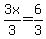 3x%2F3+=+6%2F3
