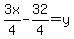 3x%2F4-32%2F4=y