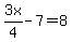 3x%2F4-7=8