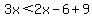 3x%3C2x-6%2B9