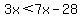 3x%3C7x-28