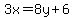 3x=+8y%2B+6