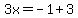 3x=-1%2B3