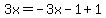 3x=-3x-1%2B1