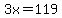 3x=119