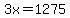 3x=1275