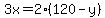 3x=2%28120-y%29