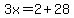 3x=2%2B28