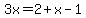 3x=2%2Bx-1