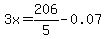 3x=206%2F5-0.07