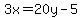 3x=20y++-5