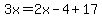 3x=2x-4%2B17