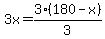 3x=3%28180-x%29%2F3