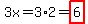 3x=3%2A2=highlight%286%29