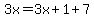 3x=3x%2B1%2B7