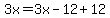 3x=3x-12%2B12