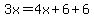 3x=4x%2B6%2B6