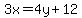 3x=4y%2B12