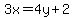 3x=4y%2B2
