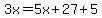 3x=5x%2B27%2B5