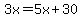 3x=5x%2B30