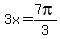 3x=7pi%2F3