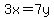 3x=7y