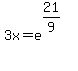 3x=e%5E%2821%2F9%29%5E%22%22