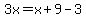 3x=x%2B9-3