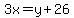 3x=y%2B26