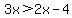 3x%3E2x-4