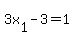 3x%5B1%5D-3=1