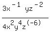 3x%5E%28-1%29yz%5E%28-2%29%2F%284x%5E2y%5E4z%5E-6%29
