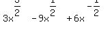 3x%5E%283%2F2%29-9x%5E%281%2F2%29%2B6x%5E%28-1%2F2%29