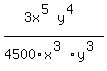 3x%5E%285%29y%5E%284%29%2F4500x%5E%283%29y%5E%283%29