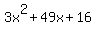 3x%5E2%2B+49x+%2B+16