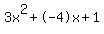 3x%5E2%2B-4x%2B1