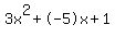 3x%5E2%2B-5x%2B1